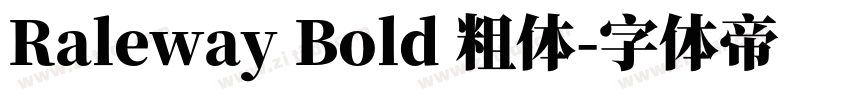 Raleway Bold 粗体字体转换
